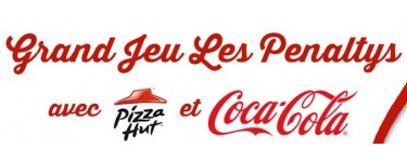 Pizza Hut: 1 week-end à Barcelone pour 4 personnes, 8 XboxOne & 56 ballons de foot Coca à gagner
