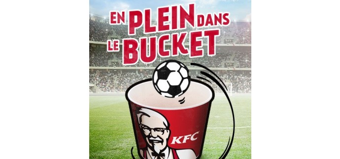 KFC: 1 séjour aux Etats-Unis et 30 lots de 2 places pour le match de foot France-Portugal à gagner