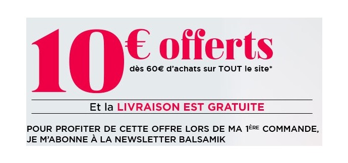 BALSAMIK: 10€ de réduction dès 60€ d'achat en vous inscrivant à la newsletter