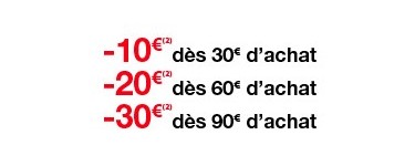 Celio*: - 10€ dès 30€, - 20€ dès 60€ et - 30€ dès 90€ d'achat valable sur tout le site