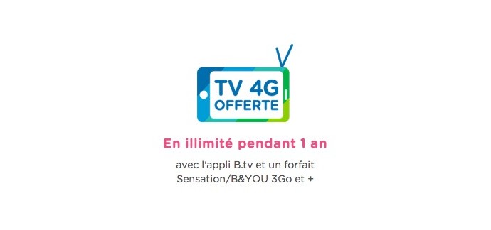 B&You: La TV 4G offerte pendant un an avec le forfait B&You