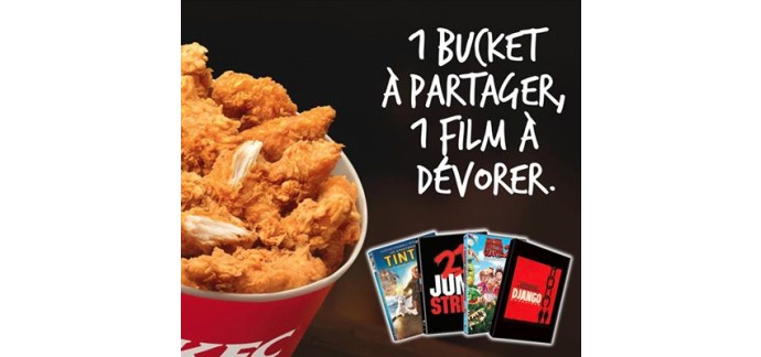 KFC: Un menu Maxi Bucket acheté = un DVD offert