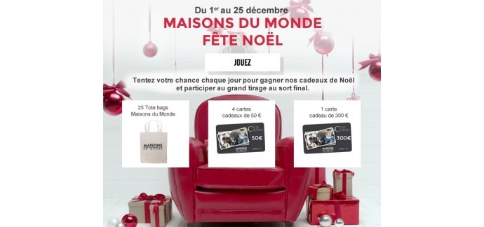 Maisons du Monde: 500€ de cartes cadeaux et des Totes bags Maisons du Monde à gagner