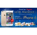 Auchan: Un iPhone 6 et des bons d'achat de 50€ sur l'univers traiteur à gagner