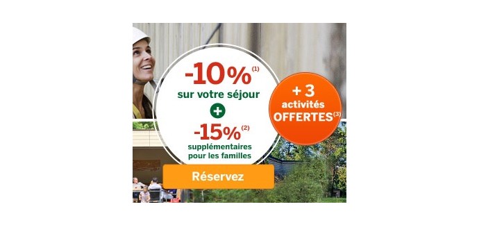 Center Parcs: 10 % de réduction sur votre séjour + 15 % de réduction pour les familles + 3 activités offertes