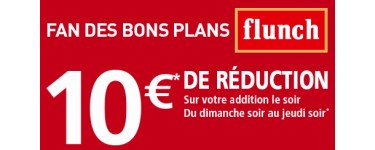 Flunch: 10€ de réduction dès 20€ sur votre addition le soir du dimanche soir au jeudi soir