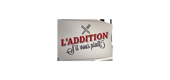 Casting Event: "L'Addition s'il vous plait" (TF1) - Figuration Bretagne - Repas Offert