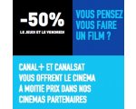 Canal +: - 50% sur votre place de ciné le jeudi et vendredi (offre abonnés canal+)