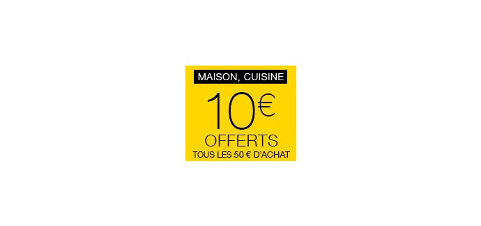 Fnac: Offre adhérent : 10€ offerts par tranche de 50€ sur la cuisine et la maison