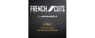 Air France: Un week-end à Cannes (vol A/R + hotel Carlton + 1 projection) à gagner