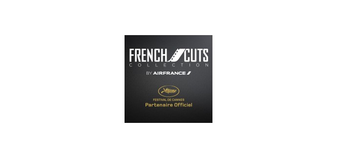 Air France: Un week-end à Cannes (vol A/R + hotel Carlton + 1 projection) à gagner