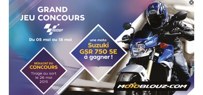 Motoblouz: Une moto Suzuki gsr750 à gagner par tirage au sort