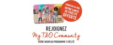 Tape à l'Oeil - TAO: Carte de fidélité gratuite au lieu des 3€ habituels