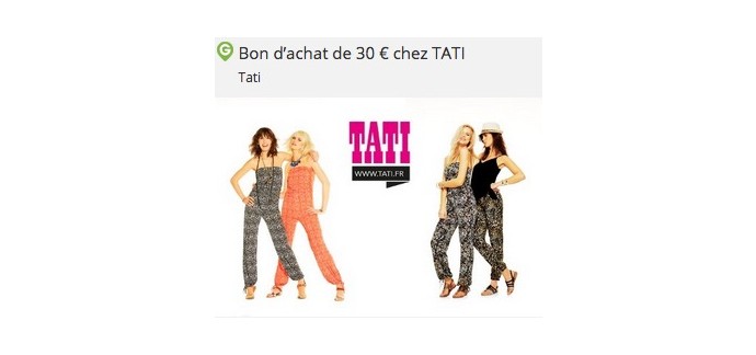 Groupon: Payez 15€ le bon d'achat TATI d'une valeur de 30€ 