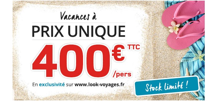 Look Voyages: Des voyages à 400€ ttc