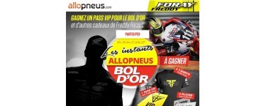 Allopneus: 1 pass VIP pour le Bol d'Or avec Freddy Foray, 2 places et des tshirts à gagner