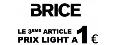 Brice: Le 3ème article "Prix Light" à 1€