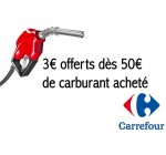 Carrefour: 3€ offerts en bon d'achat pour tout plein de carburant de 50€ minimum (hors GPL)