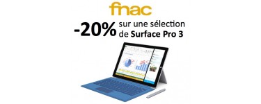 Fnac: 20 % de réduction sur une sélection de tablette Surface Pro 3