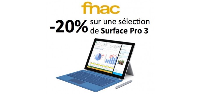 Fnac: 20 % de réduction sur une sélection de tablette Surface Pro 3