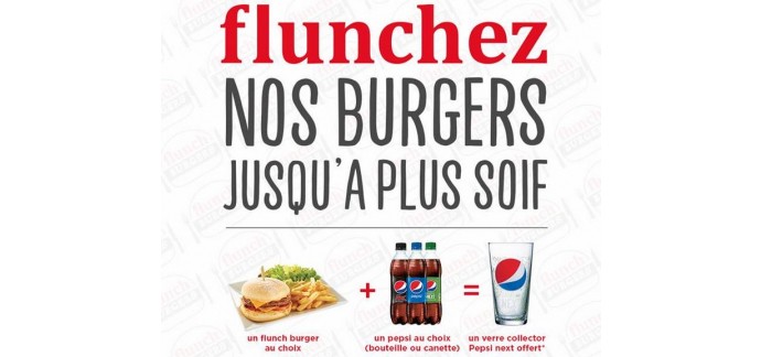Flunch: 1 verre collector offert pour un burger et une boisson Pepsi achetés 