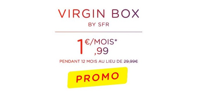 Virgin Mobile: Abonnement Internet Haut Débit Virgin Box by SFR à 1,99€ / mois pendant 1 an