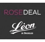 Veepee: Rosedeal Léon de Bruxelles : Payez 2€ Pour 12€ de bon d'achat