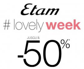 Etam: Lovely Week : jusqu'à 50% de réduction sur plus de 800 articles