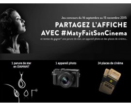 MATY: 1 parure en diamant, 1 appareil photo et 24 places de cinéma à gagner