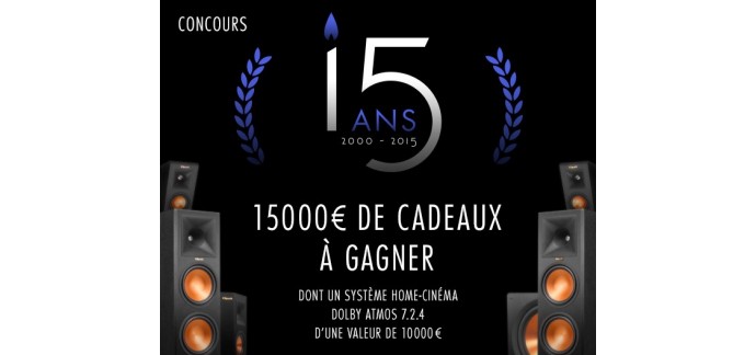 Son-Vidéo: 15000€ de cadeaux à gagner pour les 15 ans de Son-Vidéo.com 