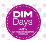 DIM: DIM Days : - 40% sur de nombreux sous-vêtements + code suppl. - 10€ dès 50€