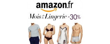 Amazon: Mois de la Lingerie : - 30% dès 40€ d'achat sur une sélection d'articles