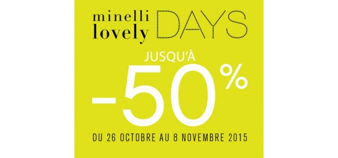 Minelli: Lovely DAYS : jusqu'à - 50% sur de nombreux articles