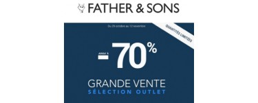 Father & Sons: Jusqu'à -70% sur une sélection d'articles