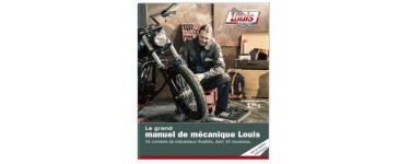 Louis Moto: Le grand manuel de mécanique moto Louis gratuit