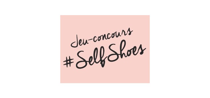 San Marina: Jeu #SelfShoes : 300&euro; de bons d'achat &agrave; gagner tous les mois