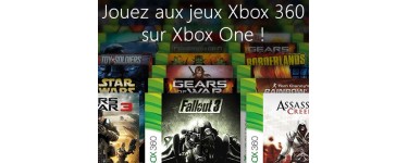 Microsoft: Les jeux Xbox 360 sont désormais jouables sur Xbox One