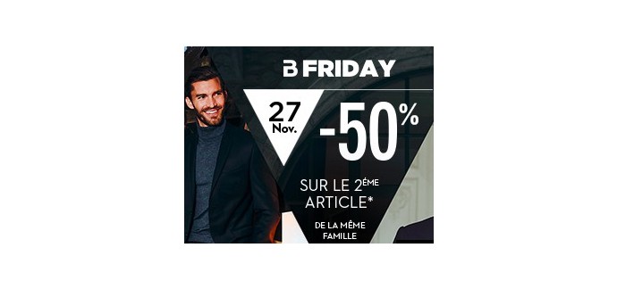 Brice: B Friday : 50% de réduction sur le 2ème article de la même famille