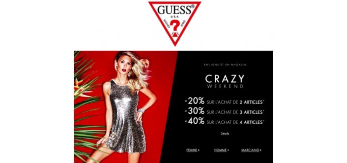 Guess: Crazy weekend : jusqu'à 40% de réduction