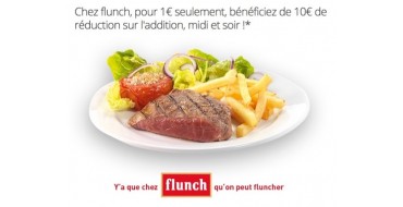 Groupon: Flunch : 10€ de réduction sur l’addition pour 1€, valable 7 jours/7, midi & soir dès 20€