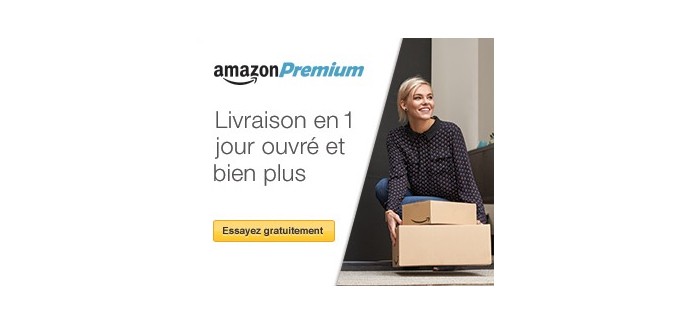 Amazon: 30 jours d'essai gratuit à Amazon Premium (livraison en 1 jour ouvré gratuite)