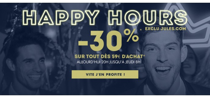 Jules: Happy Hours : -30% sur tout dès 59€ d'achat