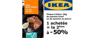 IKEA: Plaque traiteur 800g de Saumon fumé ou au poivre : 1 acheté = la 2ème à - 50%