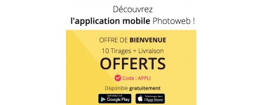 Photoweb: 10 tirages photo livraison comprise offerts via l'application mobile