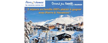 Magicmaman: 2 séjours au ski pour 4 personnes en résidence Pierres et Vacances à gagner
