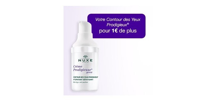 Nuxe: 1 crème achetée = 1 contour des yeux Prodigieux pour 1€ de plus