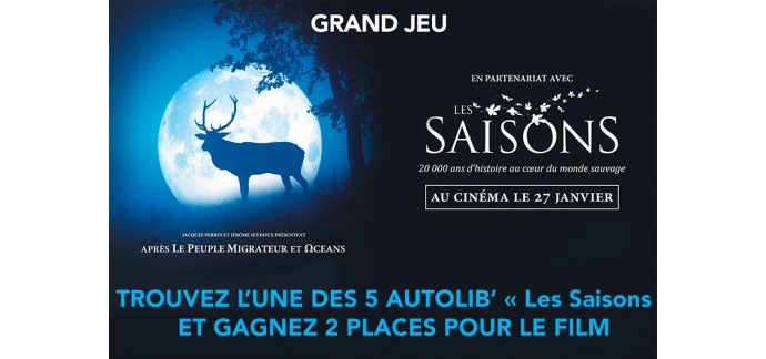 Autolib: 2 invitations pour aller voir le film "Les Saisons" à gagner