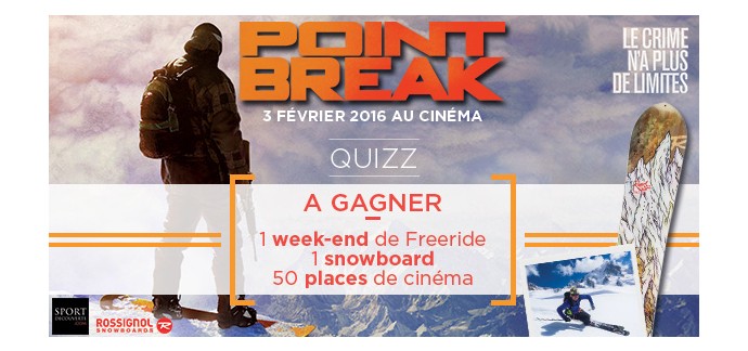 Rossignol: 1 week-end de freeride, 1 planche de snowboard et 50 places de cinéma à gagner