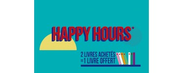 Fnac: Opération Happy Hours : 2 livres achetés dans une sélection = 1 livre offert