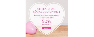 Spartoo: Un chèque cadeau acheté = 50% du montant offert en bons d'achats